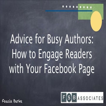Advice for Busy Authors: How to Engage Readers with Your Facebook Page