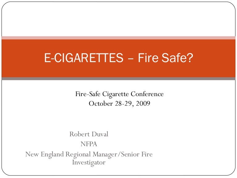 ECigarettes Fire Safe?