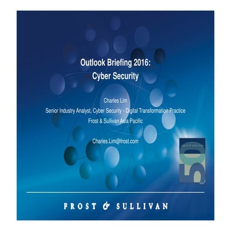 Outlook Briefing 2016: Cyber Security