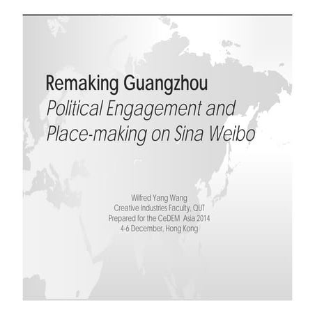 Wilfred Yang Wang: Remaking Guangzhou: Political Engagement and Place-making ...