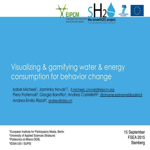 Visualizing & gamifying water & energy consumption for behavior change
