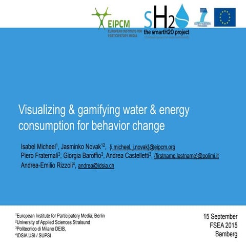 Visualizing & gamifying water & energy consumption for behavioral change