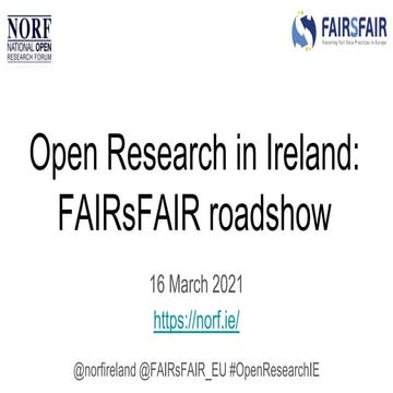 Open Research in Ireland: FAIRsFAIR roadshow