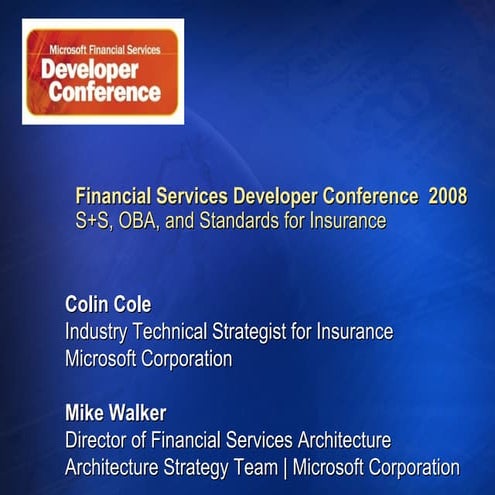 Microsoft Insurance Solutions Keynote Presentation at the Financial Services ...
