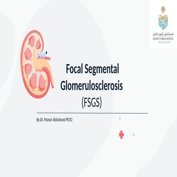 Focal Segmental Glomerulosclerosis - FSGS (KDIGO 2021 Guidelines) - Dr ...