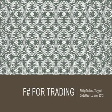 FSharp for Trading - CodeMesh 2013