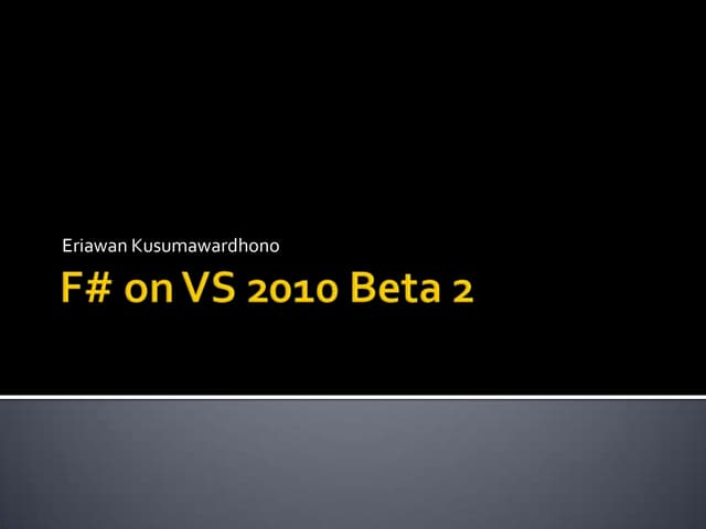 F sharp _vs2010_beta2