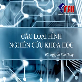 Các loại hình nghiên cứu khoa học (...