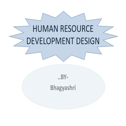 F:\Shri\Human Resource Development Design