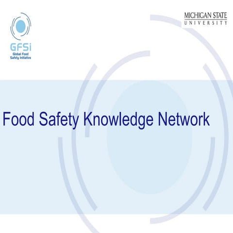 The Food Safety Knowledge Network