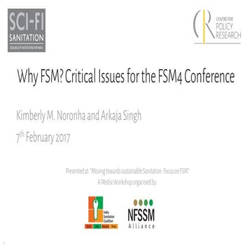 Why FSM? Critical Issues for the FSM4 Conference