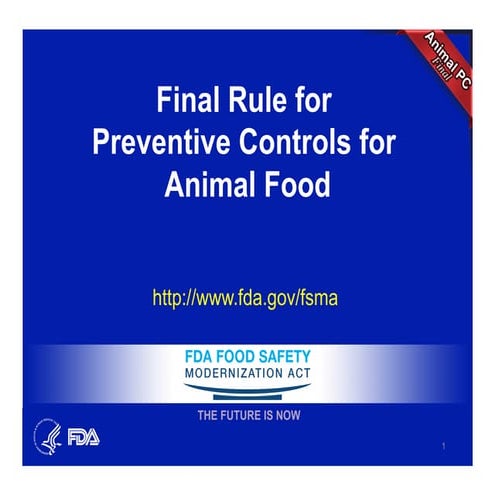 FSMA Final Rule for Preventative Controls for Animal Foods 2015