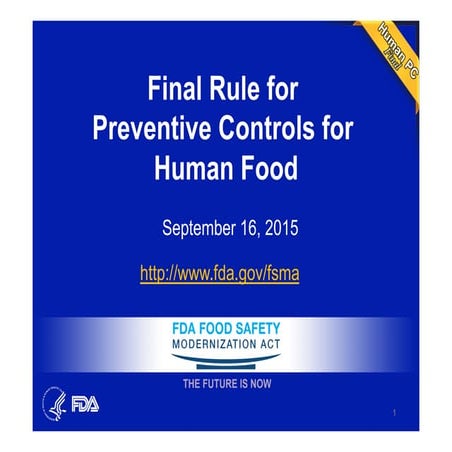 FSMA Final Rule for Preventive Controls For Human Food 2015