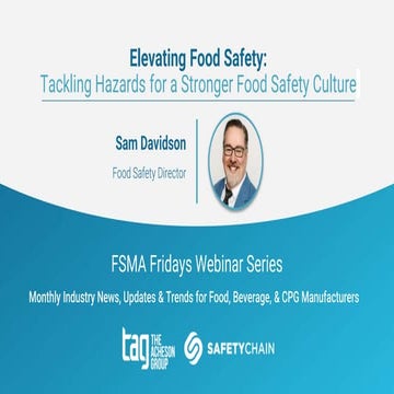 Elevating Food Safety:Tackling Hazards for a Stronger Food Safety Culture