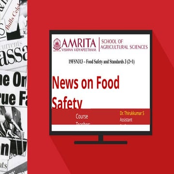 Current Trends and Updates in Food Science and Food Safety: A News Compilation