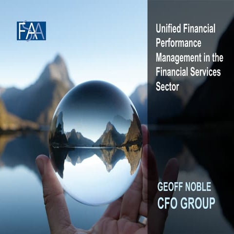 Fssa conference 2014 cfo group unified financial performance management