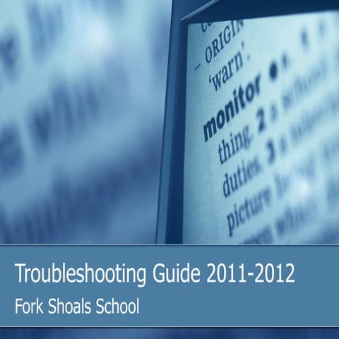 Fork Shoals School troubleshooting guide