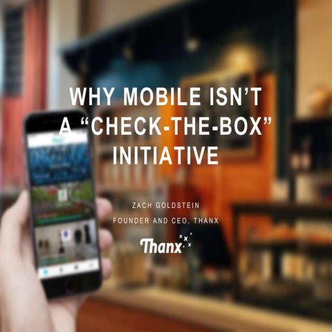 FSTEC 2016 — Why Mobile isn't a "Check the Box" Initiative