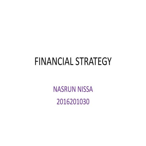 Financial  strategy management, factor, formulation