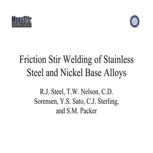 FSW of Stainless Steel And Nickel Alloys