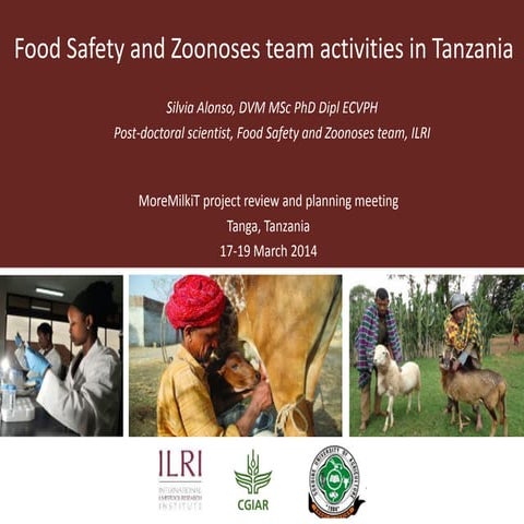 Food Safety and Zoonoses team activities in Tanzania