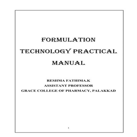 FORMULATION TECHNOLOGY PRACTICAL MANUAL
