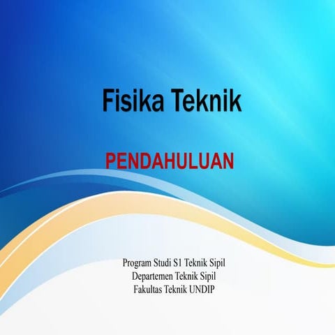 Materi Fisika Teknik Pendahuluan Pengukuran