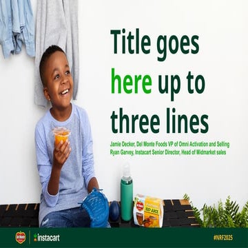 Modernizing a legacy brand through retail marketing technology: How Del Monte...