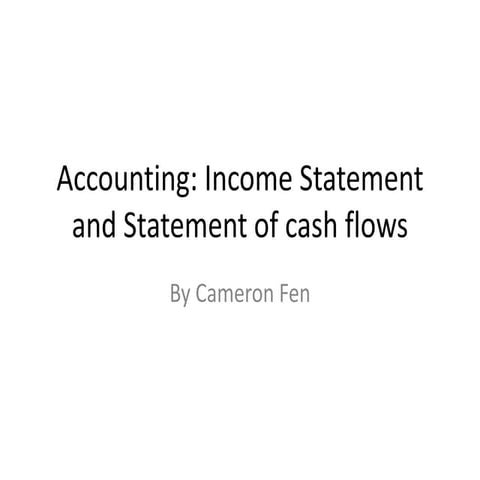 Accounting: Income statement and cash flow
