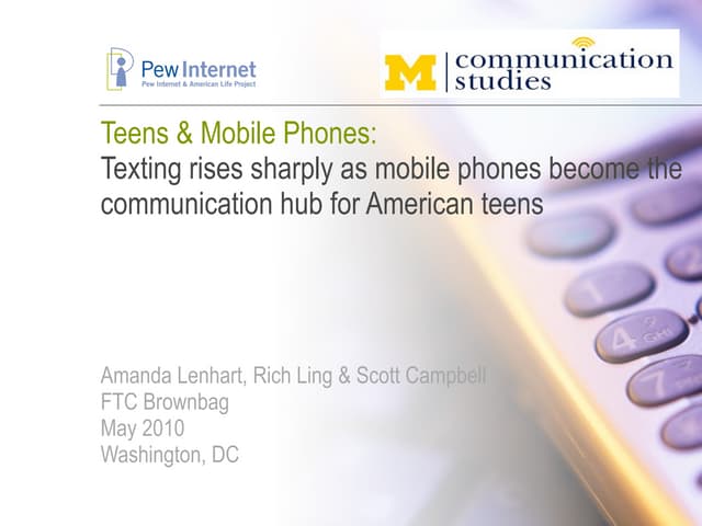 Teens and Mobile Phones