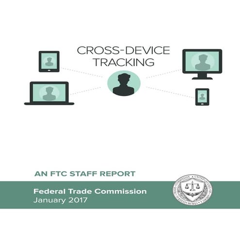 Cross Device Tracking - An FTC Staff Report