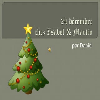 Réveillon de Noël chez Isabel et Ma...