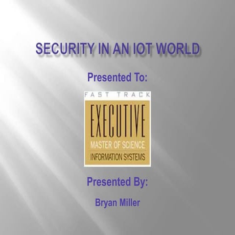 Security In an IoT World