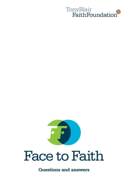 Face to Faith Q & A