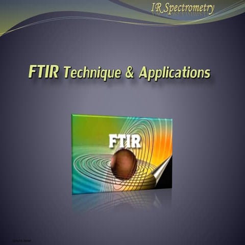 Fourier Transform Infrared Spectroscopy Ftir