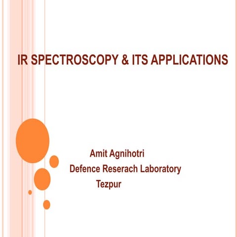 I R spectroscopy & its application 