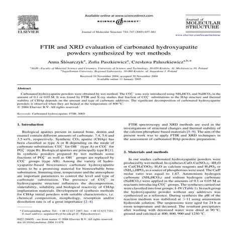 Ftir and xrd evaluation of carbonated hydroxyapatite powders synthesized by wet methods
