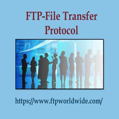 FTP File Transfer Protocol secure ftp services | PPT