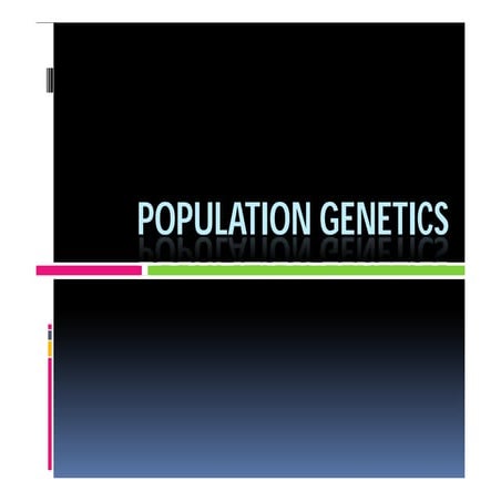 Ftt1033 7 population genetics-2013 | PDF