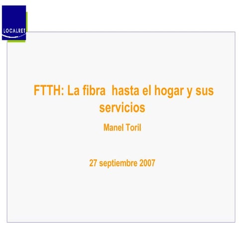 Ftth I Serveis