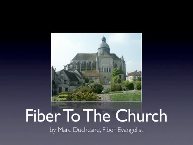 Fiber-To-The-Church
