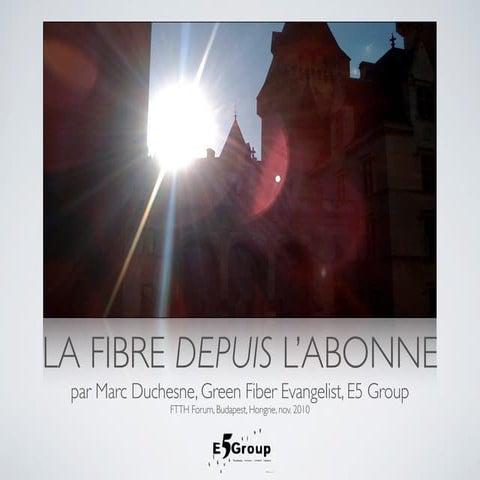 La Fibre Depuis La Maison