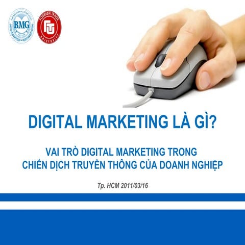Digital Marketing - VAI TRÒ DIGITAL MARKETING TRONG  CHIẾN DỊCH TRUYỀN THÔNG ...