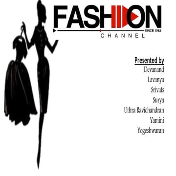 The Fashion Channel - A case Analysis