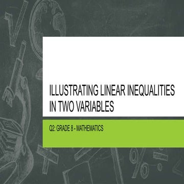 w1_-_Illustrating_Linear_Inequalities_in_Two_Variables.ppsx
