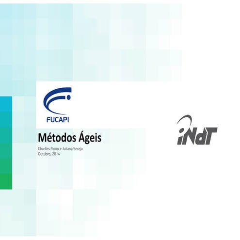 Curso de Pós-Graduação FUCAPI - Módulo: Métodos Ágeis