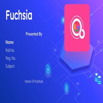 Fuchsia os