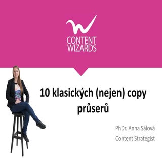 10 klasických copy průserů, Anna Sá...