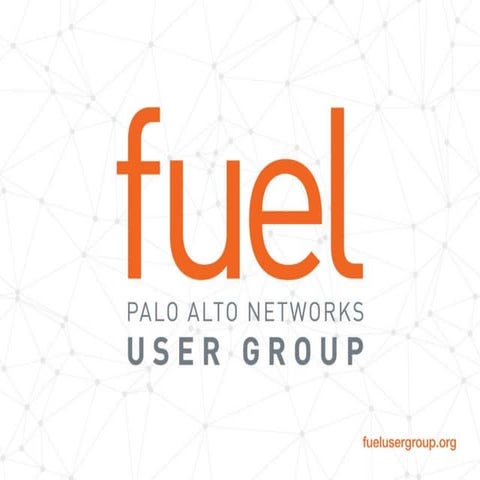 Pro Tips for Power Users – Palo Alto Networks Live Community and Fuel User Gr...