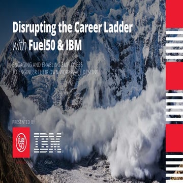 WEBINAR: Disrupting the Career Ladder with Fuel50 & IBM